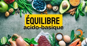 Après 45 ans, l'équilibre acido-basique devient un allié de votre santé